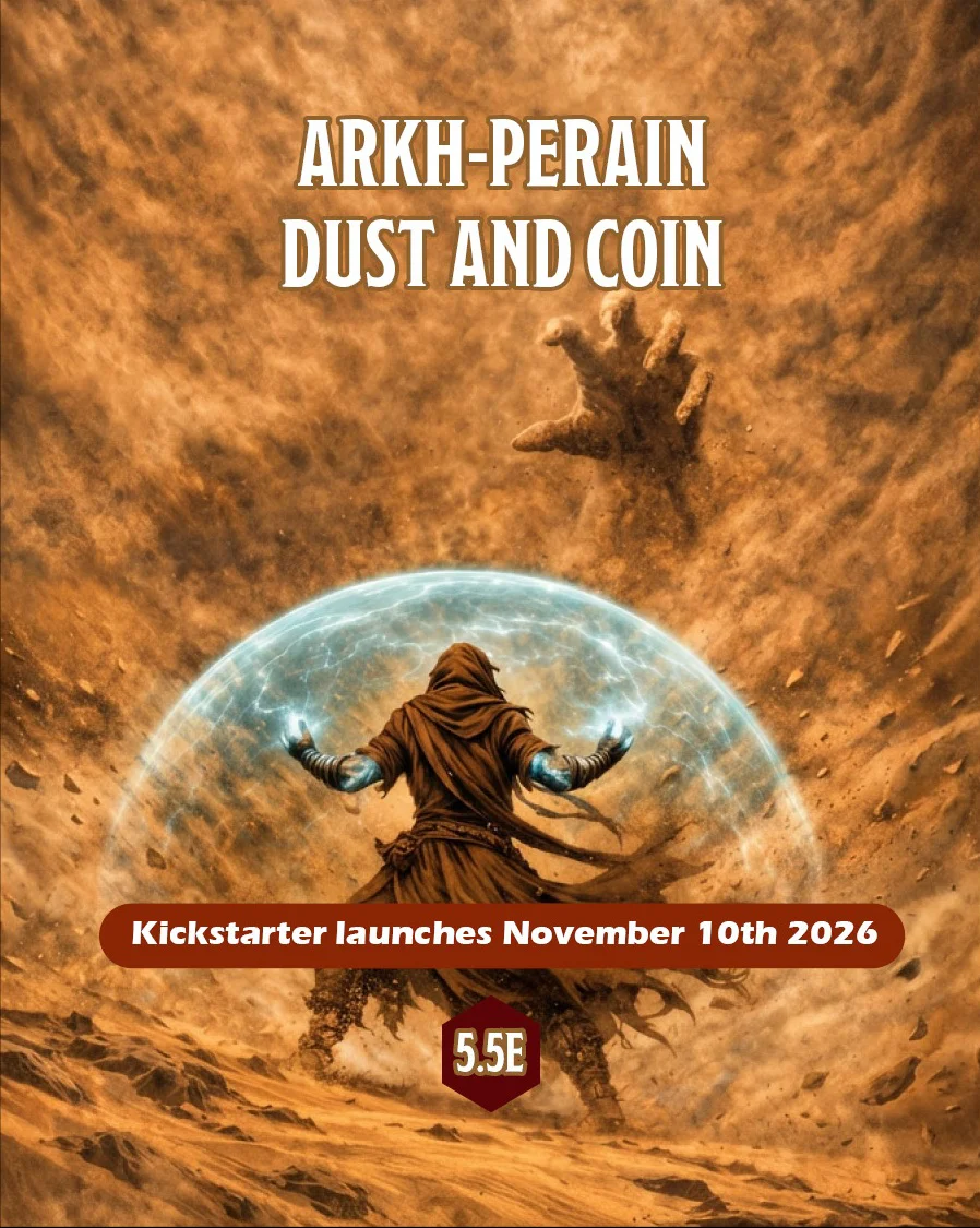 Arkh-Perain: Dust and Coin Is Coming to Kickstarter